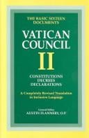 Vatican Council II: the basic sixteen documents : constitutions decrees declarations : a completely revised translation in inclusive language