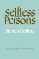 Selfless persons: imagery and thought in Theravāda Buddhism