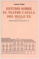 Estudis sobre el teatre català del segle XX