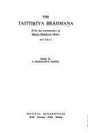 Taittirīyabrāhmaṇam: Bhaṭṭabhāskaramiśraviracitabhāsyasahitam