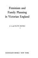 Feminism and family planning in Victorian England (Studies in the life of women)