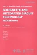 2001 6th International Conference on Solid-State and Integrated-Circuit Technology: proceedings : October 22-25, 2001, Shanghai, China