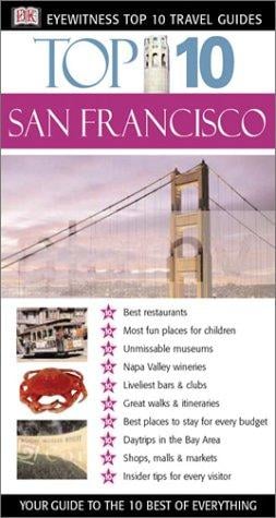 San Francisco (Eyewitness Top 10 Travel Guides)