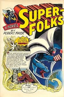 Superfolks: [a novel]