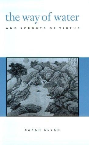 The way of water and sprouts of virtue