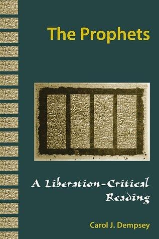 THE PROPHETS A Liberation-Critical Reading (Liberation-Critical Reading of the Old Testament)