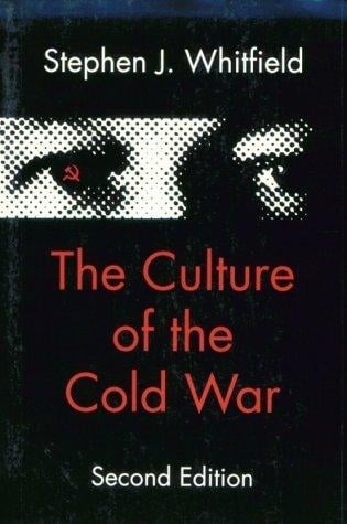 The culture of the Cold War