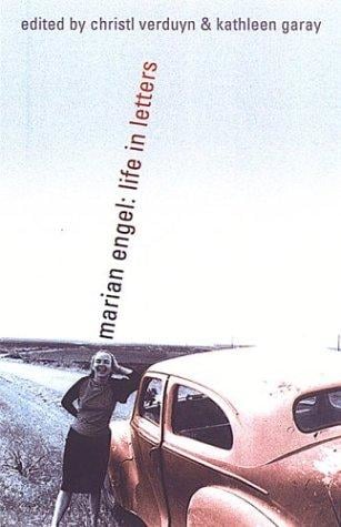 Marian Engel: life in letters