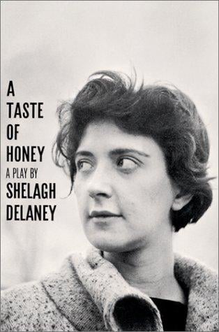 A Taste of Honey: A Play