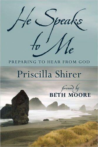 He Speaks to Me: Preparing to Hear the Voice of God