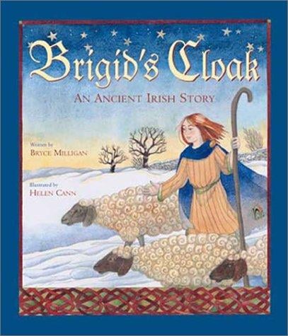 Brigid's cloak: an ancient Irish story