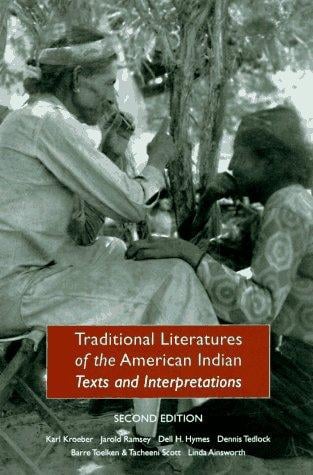 Traditional Literatures of the American Indian: Texts and Interpretations (second edition)
