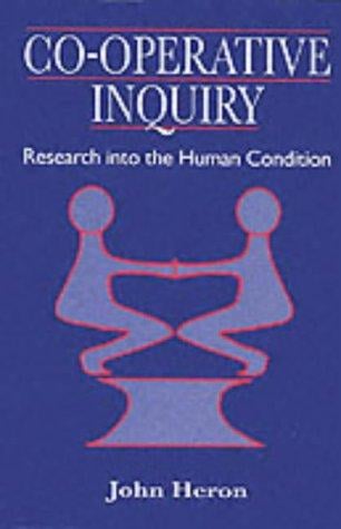 Co-Operative Inquiry: Research into the Human Condition