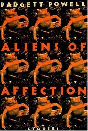 Aliens of affection: stories