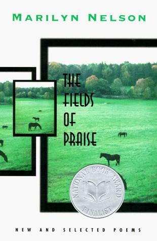 The fields of praise: new and selected poems