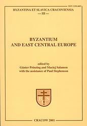 Byzantium and East Central Europe