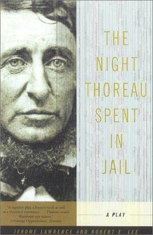 The night Thoreau spent in jail: a play