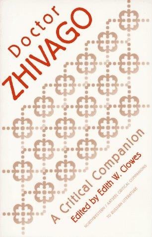 Pasternak's "Dr. Zhivago": A Critical Companion (AATSEEL)