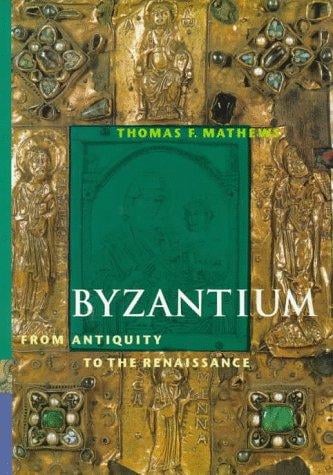 Byzantium: from antiquity to the Renaissance