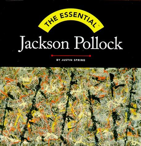 The Essential: Jackson Pollock (Essentials)