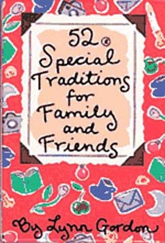 52 Special Traditions for Family and Friends (52 Deck Series)