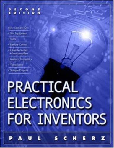 Practical Electronics for Inventors