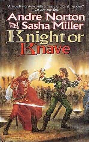 Knight or Knave (Cycle of Oak, Yew, Ash, and Rowan, Book 2)