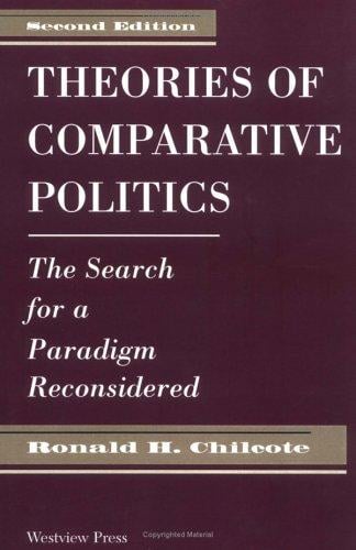 Theories of comparative politics: the search for a paradigm reconsidered