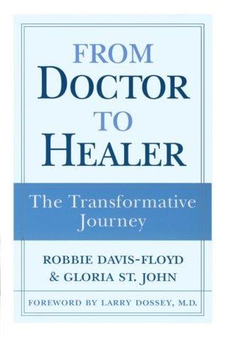 From Doctor to Healer: The Transformative Journey
