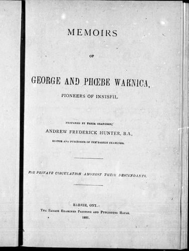 Memoires of George and Phoebe Warnica: pioneers of Innisfil
