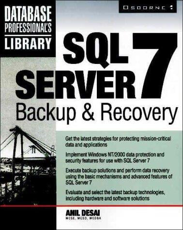 SQL Server 7: backup & recovery