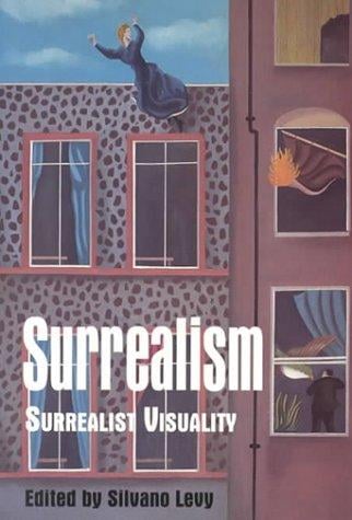 Surrealism: Surrealist Visuality