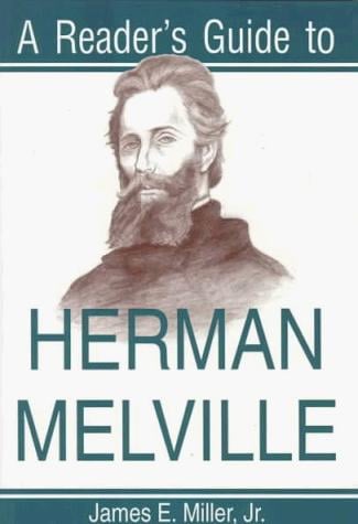 A reader's guide to Herman Melville
