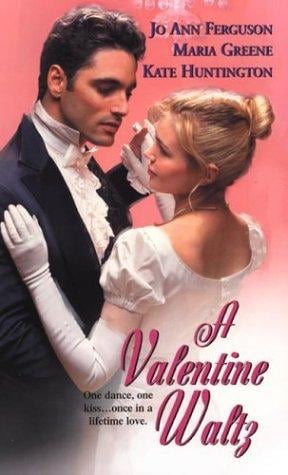 A Valentine Waltz: My Dearest Daisy; Cupid's Arrow; My Wicked Valentine
