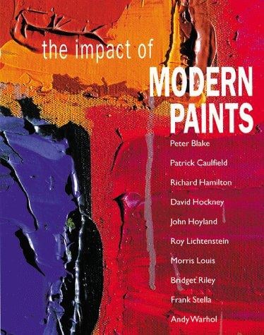 The Impact of Modern Paints