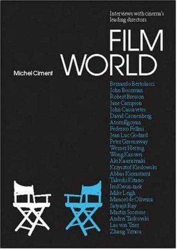 Film world: interviews with cinema's leading directors