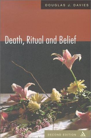 Death, Ritual and Belief: The Rhetoric of Funerary Rites