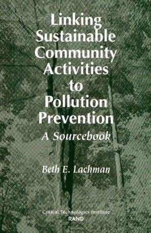 Linking sustainable community activities to pollution prevention: a sourcebook