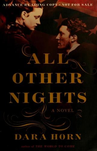 All Other Nights: a novel