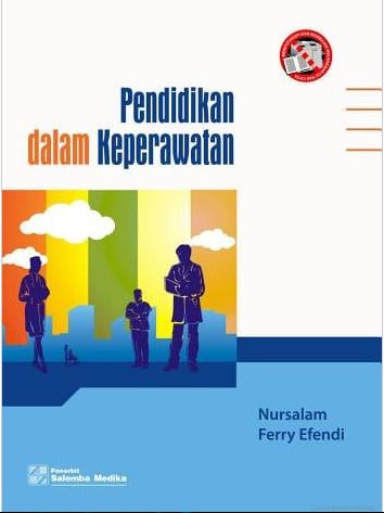 Pendidikan Dalam Keperawatan: pendidikan keperawatan