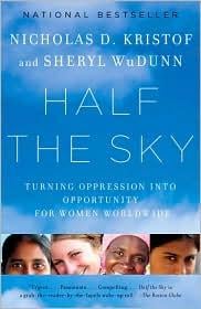 Half the Sky: Turning Oppression into Opportunity for Women Worldwide (Vintage)