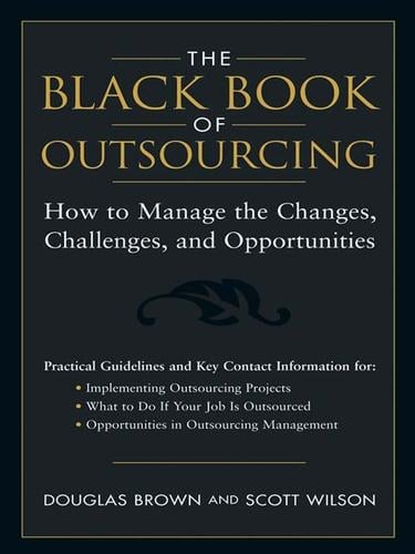 The Black Book of Outsourcing