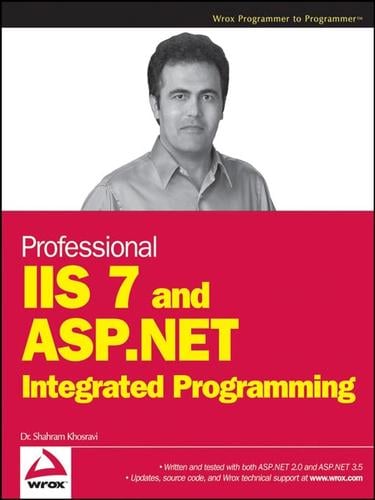 Professional IIS 7 and ASP.NET Integrated Programming