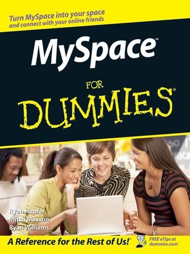 MySpaceTM For Dummies®