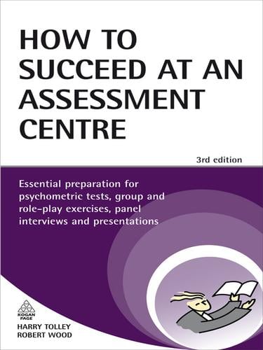How to Succeed at an Assessment Centre