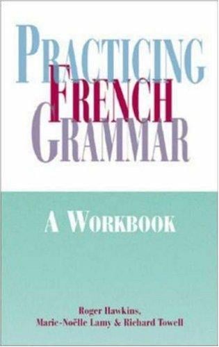 Practicing French Grammar