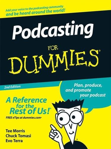 Podcasting For Dummies®