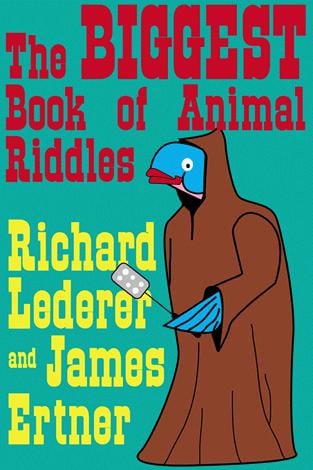 The Biggest Book of Animal Riddles
