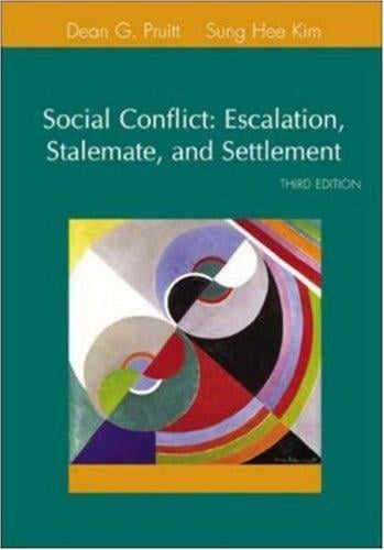 Social conflict: escalation, stalemate, and settlement.