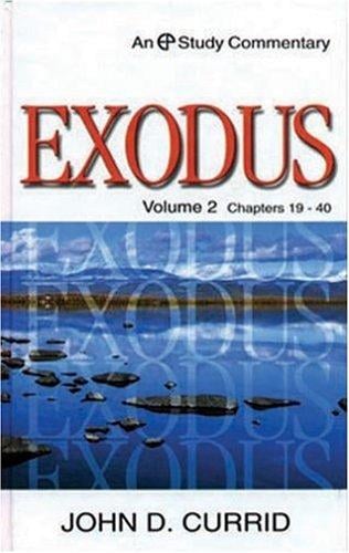 Exodus: Chapters 19-40 (Evangelical Press Study Commentary)